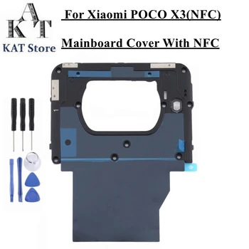KAT Oriģinālās Aizmugures Aizmugurējo Kameru Stikla Objektīvs POCO X3 NFC Antena aptver Galvenās Valdes Mainboard Segtu Rezerves Daļas