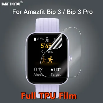 Par Amazfit Rkp 3 Bip3 Pro Smart Skatīties Ultra Clear Slim Anti-Scratch Mīksto TPU Hidrogelu Filmu Ekrāna Aizsargs -Nav Rūdīta Stikla